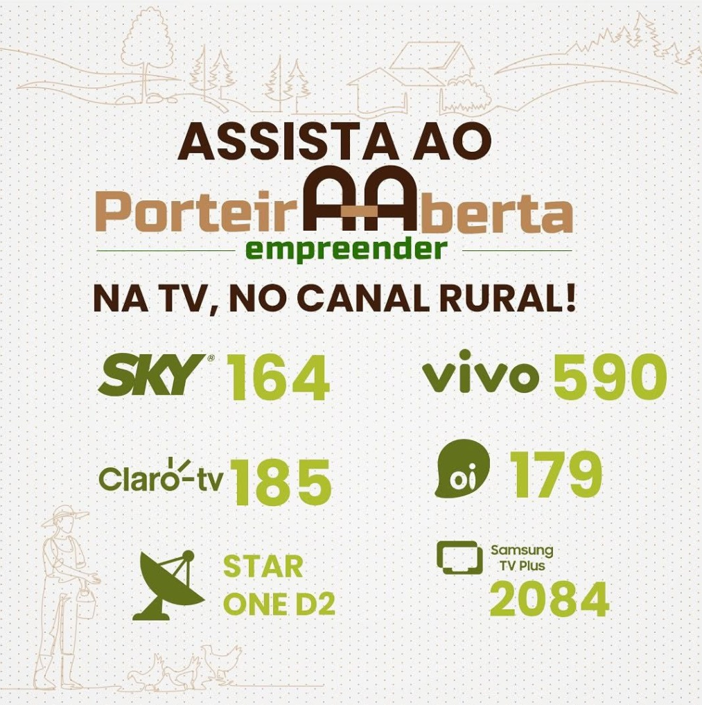 Canais de TV para assistir ao Porteira Aberta Empreender 